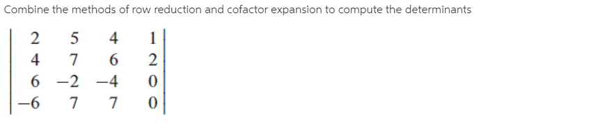 Answered Combine the methods of row reduction bartleby