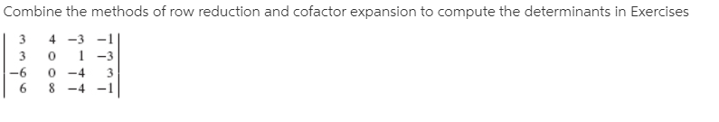 Answered Combine the methods of row reduction bartleby