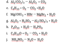 Answered: D. Al (co3)3 - Al,0, + Co2 E. Ch10 + 02… 