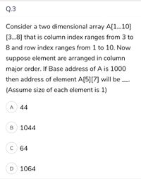 Answered Q.3 Consider a two dimensional array bartleby