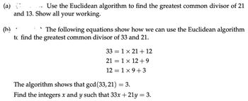 Answered: (a) Use the Euclidean algorithm to find… | bartleby