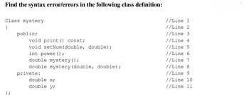 Answered: Find The Syntax Error/errors In The… | Bartleby