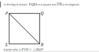 Answered: In The Figure Shown, PQRS Is A Square… | Bartleby