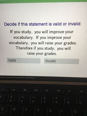 Answered: Decide If This Statement Is Valid Or… | Bartleby