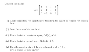 Answered Consider the matrix A 1 1 1 2 3 4 1 bartleby