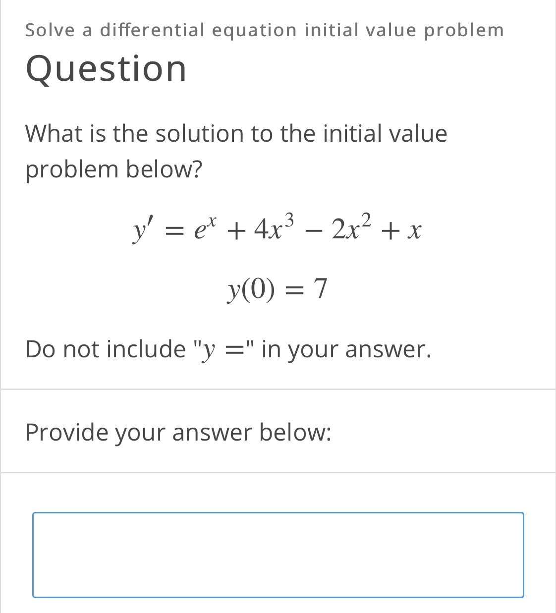solve the initial value problem below