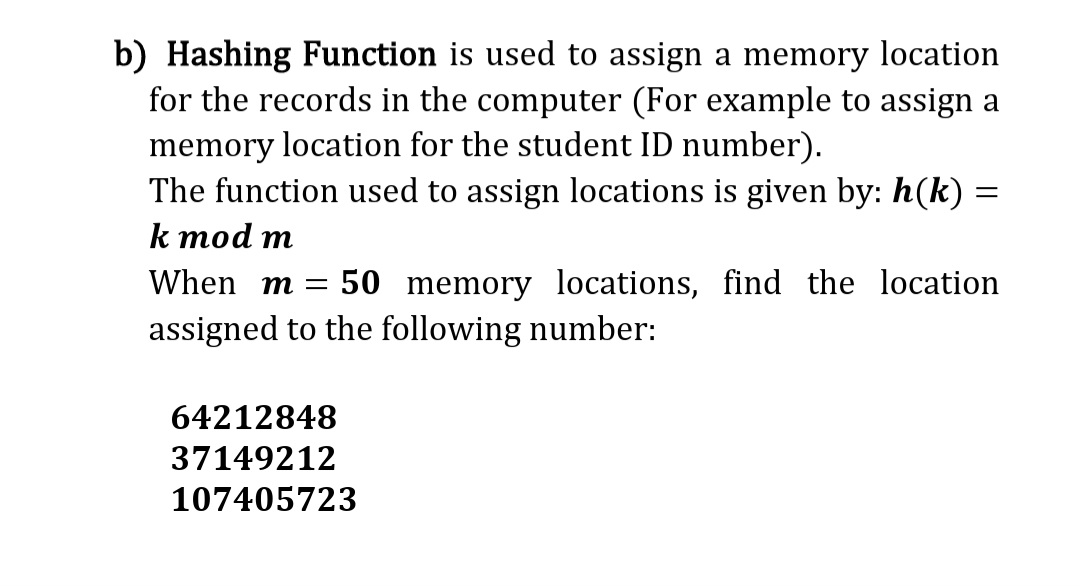 Answered: O Hashing Function Is Used To Assign A… | Bartleby