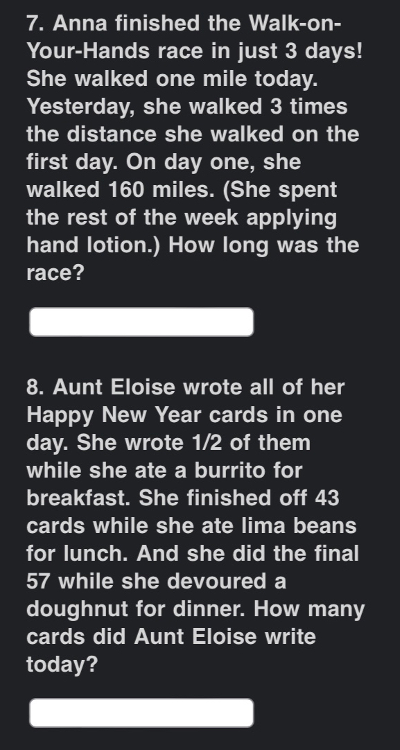 Answered: 7. Anna finished the Walk-on-… bartleby