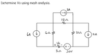 Answered: Determine Vo Using Mesh Analysis. | Bartleby