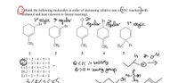 2)Rank the following molecules in order of increasing relative rate of SN1 reaction with
methanol and heat (slowest to fastest reacting).
2° allylic 30 regular
Çı 22
reguler
Br 2°
r egalar 30
allylic
Br
Br
CH3
CH3
CH3
CH3
H;C
Br
1
2
3
4
5
A3<2<4<5< 1
BR<3 <4<1<5
C) 5 <4 < 3 < 2 <1
D) 2 <3 <4 < 5 <1
E) 1<2<5 < 4< 3
Brodm leaiing graup
no-son
ho-$on
