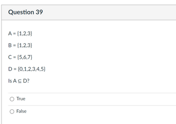 Answered: Question 39 A = {1,2,3} B = {1,2,3} C =… | Bartleby