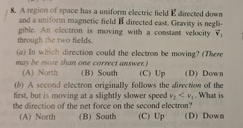 Answered: 8. A Region Of Space Has A Uniform… | Bartleby