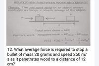 Answered: RELATIONSHIP BETWEEN WORK AND ENERGY… | Bartleby