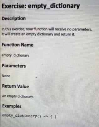 Answered: Exercise: empty_dictionary Description… | bartleby