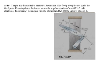 Answered: 15.89 The Pin At B Is Attached To… | Bartleby