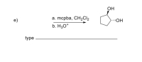 a. mcpba, CH2CI2
b. H30*
