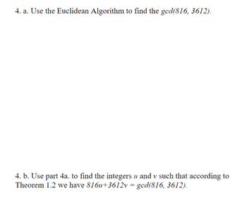 Answered: 4. A. Use The Euclidean Algorithm To… | Bartleby