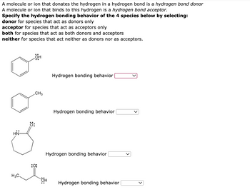 Answered: Specify The Hydrogen Bonding Behavior… | Bartleby