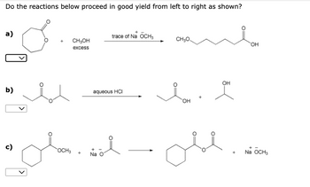 Answered: Do the reactions below proceed in good… | bartleby