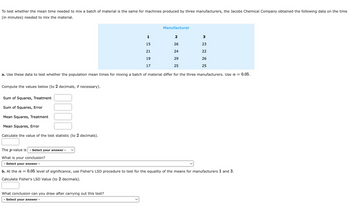 Answered: o test whether the mean time needed to… | bartleby