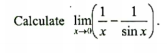 1
Calculate lim
X-+ x sinx
