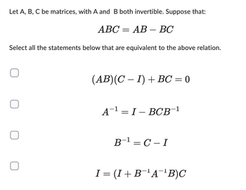 Answered: Let A, B, C Be Matrices, With A And B… | Bartleby