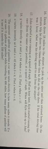 Answered 16. Derek drove 18 miles to the airport bartleby