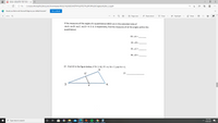 a SP2021 GEOMETRY TEST FOR CH
O File | C:/Users/Michael%20Anzuini/Downloads/SP2021%20GEOMETRY%20TEST%20FOR%20Chapters%204_5_6.pdf
Would you like to set Microsoft Edge as your default browser?
Set as default
of 14
CD Page view A Read aloud
V Draw
Y Highlight
O Erase
10
If the measures of the angles of a quadrilateral ABCD are in the extended ratio of
mZA: mZB: m2C: mZD = 4: 5: 6: 3 respectively, find the measures of all the angles within this
quadrilateral.
33. ZA =
34. ZB =
35. ZC =
36. ZD =
37. Find VZ in the figure below, if TV || XZ, YT = 4, YX = 7, and YV = 5.
37.
V
9:25 PM
O Type here to search
4/28/2021
4
:
近
