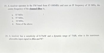 Answered: 19. A Receiver Operates In The FM Band… | Bartleby