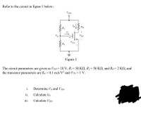 Refer to the circuit in figure 1 below:
VDD
Rp
R1
VG
Vps
+
VGS
R2
Figure 1
The circuit parameters are given as VDD= 10 V, R1= 50 KQ, R2= 50 KQ, and Rp=2 KQ, and
the transistor parameters are Kn = 0.1 mA/V² and VrN = 1 V.
i.
Determine VG and VGs.
ii.
Calculate In.
iii.
Calculate Vps.
ww
ww
