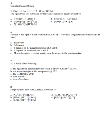 Answered: 5. Consider this equilibrium 4HCl(g) +… | bartleby