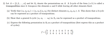 Answered: 2) Let A = {1,2,...,n} And Let Sn… | Bartleby