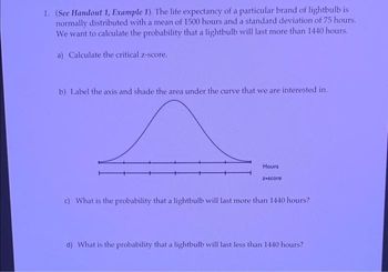 Answered: 1. (See Handout 1, Example 1). The Life… | Bartleby