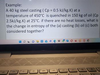 Answered: Example: A 40 Kg Steel Casting ( Cp =… | Bartleby