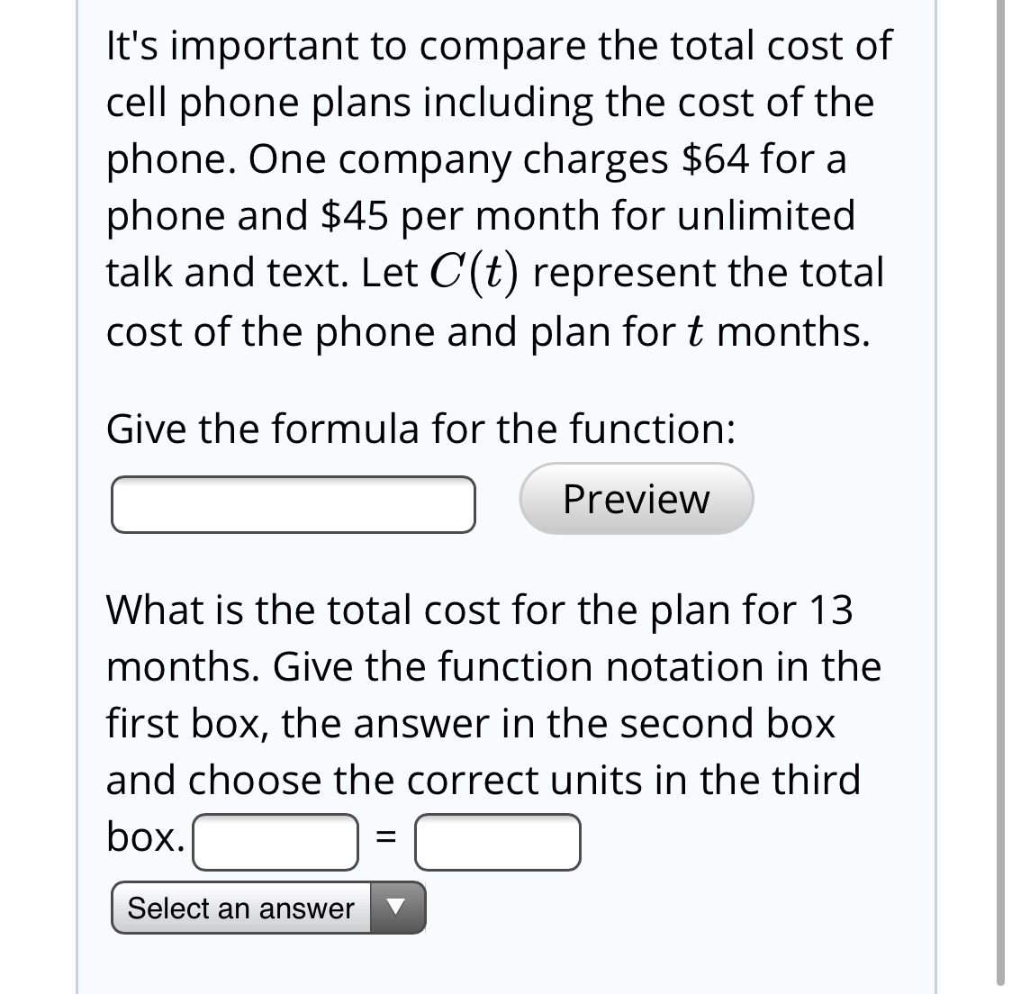 a cell phone company charges 40 per month