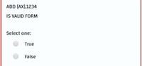 ADD (AX),1234
IS VALID FORM
Select one:
True
False
