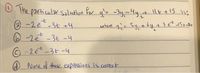 O The particular Salutiane
Por y By-4y+ Ilt+15 is;
O
O -2e -3t -4
-2e-3t +4
where y 5y
+by4+
3et 156-20
© - 2et -3t-4
O Nane of these expressions is corect

