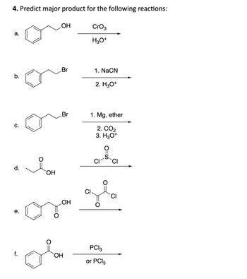 Answered: 4. Predict major product for the following reactions: a. OH ...