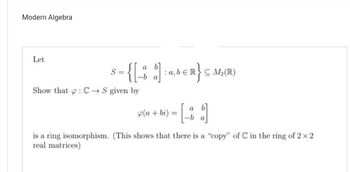 Answered: Modern Algebra Let S = {[_$$]:q₂bER} -b… | Bartleby