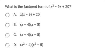 Answered: What is the factored form of x² - 9x +… | bartleby