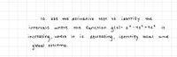 10.
the derivative test to identify the
use
intervals
function alx)= x 4 -4x$ + 4x
is
where
the
increasing, where
is decreasing, identify local
it
und
global extrema.
