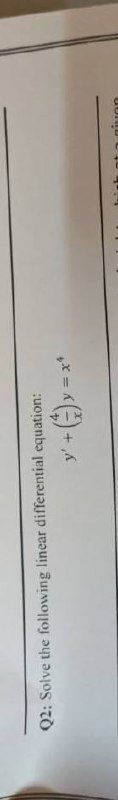 Q2: Solve the following linear differential equation:
+ ,A
