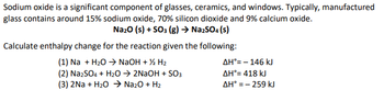 Answered: Sodium oxide is a significant component… | bartleby