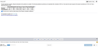 10.2.27
Question Help
Find the regression equation, letting the diameter be the predictor (x) variable. Find the best predicted circumference of a beachball with a diameter of 38.9 cm. How does the result compare to the actual circumference of 122.2 cm? Use a
significance level of 0.05.
Baseball Basketball Golf Soccer Tennis Ping-Pong Volleyball
Diameter
7.4
24.3
4.4
21.6
7.0
3.9
20.7
Circumference
23.2
76.3
13.8
67.9
22.0
12.3
65.0
Click the icon to view the critical values of the Pearson correlation coefficient r.
The regression equation is y =
+
X.
(Round to five decimal places as needed.)
(1,1)
More
Enter
your answer in the edit fields and then click Check Answer.
?
parts
remaining
Clear All
Check Answer
