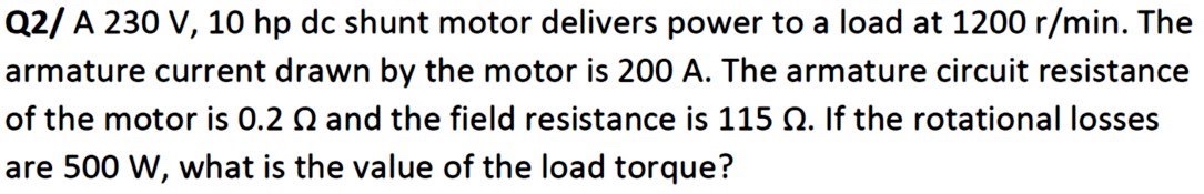 Solved (4 pts) A 10 hp, 230 V DC motor has a nominal