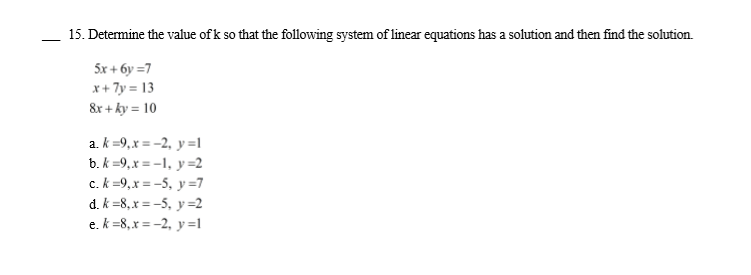 Answered 15 Determine The Value Of K So That Bartleby