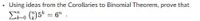 Using ideas from the Corollaries to Binomial Theorem, prove that
E-o )5* = 6".
ik%3D0
