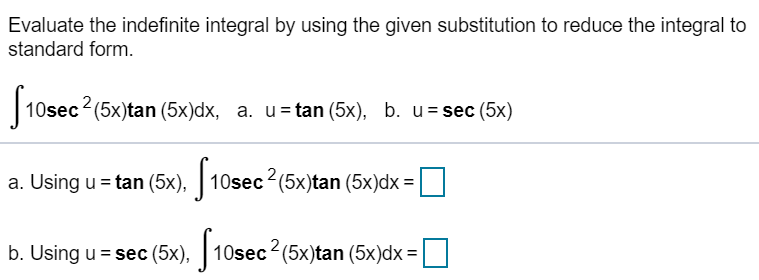 Answered: Evaluate the indefinite integral by… | bartleby