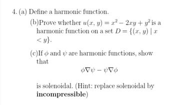 Answered: Define A Harmonic Function. (b)Prove… | Bartleby