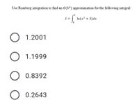 Answered: Jse Romberg Integration To Find An… | Bartleby